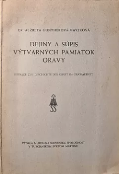 Dejiny a súpis výtvarých pamiatok Oravy