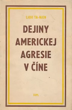 Dejiny americkej agresie v Číne