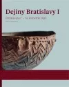 Dejiny Bratislavy I