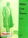 Dějiny Čech a Moravy 2. část