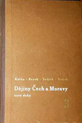 Dějiny Čech a Moravy nové doby 3