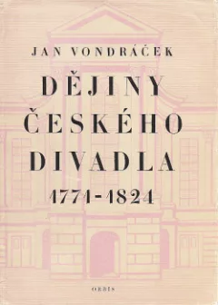 Dějiny českého divadla 1771-1824