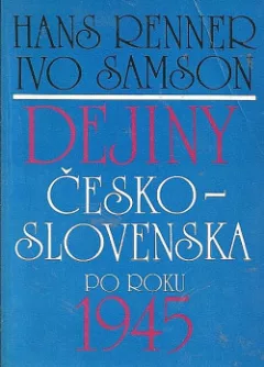 Dejiny česko-slovenska po roku 1945