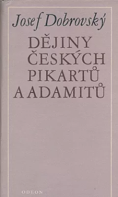 Dějiny českých pikartů a adamitů