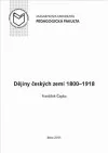 Dějiny českých zemí 1800-1918