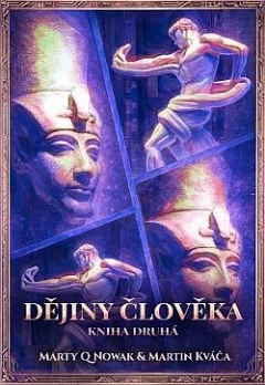 Dějiny člověka - Kniha druhá