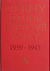 Dějiny druhé světové války 1939-1945. Svazek 9