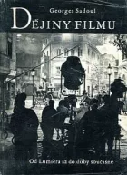 Dějiny filmu: Od Lumièra až do doby současné