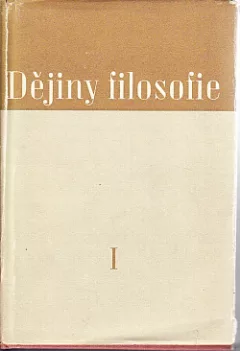 Dějiny filosofie I - Filosofie antické a feudální společnosti