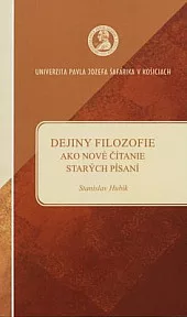 Dejiny filozofie ako nové čítanie starých písaní