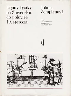 Dejiny fyziky na Slovensku do polovice 19. storočia