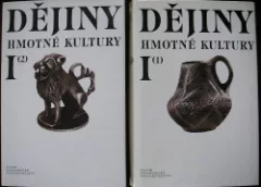 Dějiny hmotné kultury I. 1,2