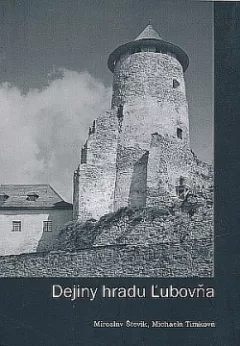 Dejiny hradu Ľubovňa