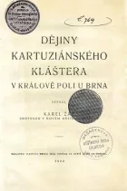 Dějiny kartuziánského kláštera v Králově Poli u Brna
