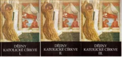 Dějiny katolické církve I. - III.