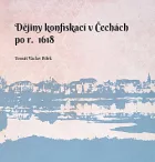 Dějiny konfiskací v Čechách po r. 1618