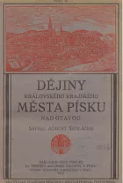 Dějiny královského krajského města Písku nad Otavou 3. díl