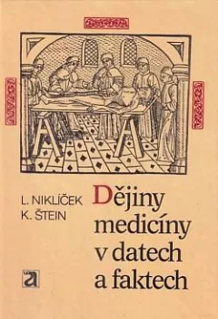 Dějiny medicíny v datech a faktech