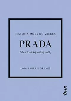 Prada: Príbeh ikonickej módnej značky