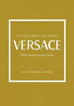 Versace: Príbeh ikonickej módnej značky