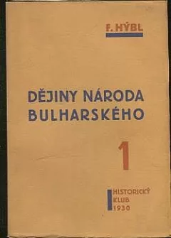 Dějiny národa bulharského 1