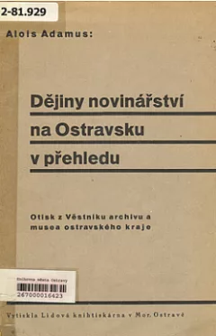 Dějiny novinářství na Ostravsku v přehledu