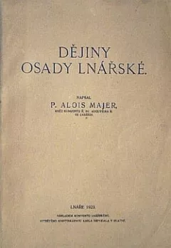 Dějiny osady Lnářské