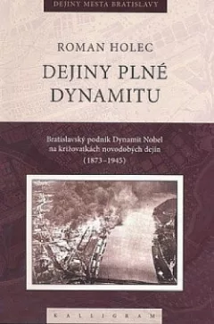 Dejiny plné dynamitu