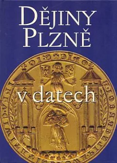 Dějiny Plzně v datech: Od prvních stop osídlení až po současnost