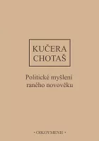 Dějiny politického myšlení. III/1, Politické myšlení raného novověku