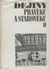 Dějiny pravěku a starověku II.