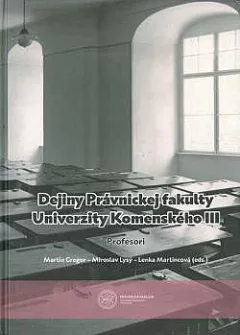 Dejiny Právnickej fakulty Univerzity Komenského III: Profesori
