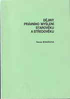 Dějiny právního myšlení starověku a středověku