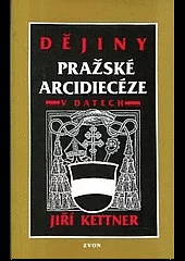 Dějiny pražské arcidiecéze v datech