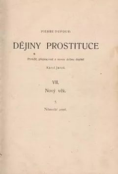 Dějiny prostituce VII.