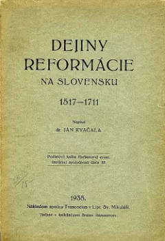 Dejiny reformácie na Slovensku 1517-1711
