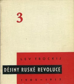 Dějiny ruské revoluce 1905-1917. Díl 3, Říjnová revoluce