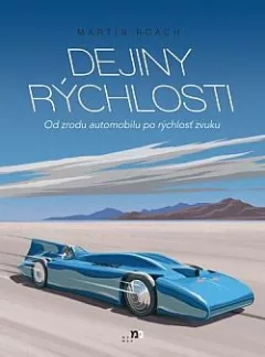 Dejiny rýchlosti: Od zrodu automobilu po rýchlosť zvuku