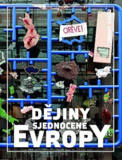 Dějiny sjednocené Evropy