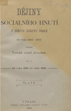 Dějiny sociálního hnutí v zemích Koruny české od roku  1885 - 1903 díl II.