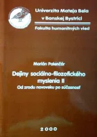 Dejiny sociálno-filozofického myslenia II. Od zrodu novoveku po súčasnosť