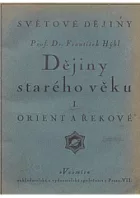 Dějiny starého věku 1: Orient a Řekové
