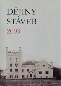 Dějiny staveb 2003