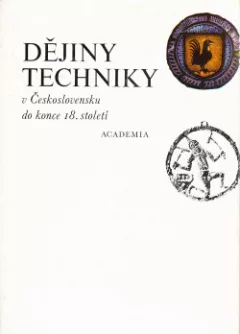 Dějiny techniky v Československu (do konce 18. století)