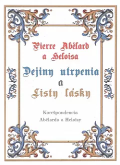 Dejiny utrpenia a Listy lásky