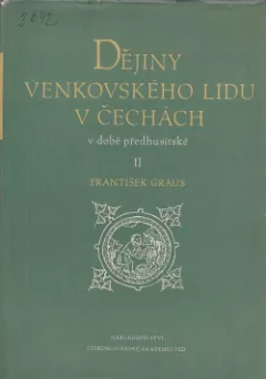 Dějiny venkovského lidu v Čechách v době předhusitské II.