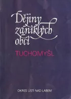 Dějiny zaniklých obcí – Tuchomyšl