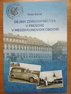 Dejiny zdravotníctva v Prešove v medzivojnovom období