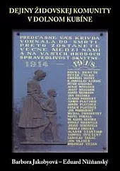 Dejiny židovskej komunity v Dolnom Kubíne
