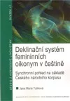 Deklinační systém femininních oikonym v češtině